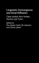 Linguistic Convergence and Areal Diffusion: Case Studies from Iranian, Semitic, and Turkic - Éva Ágnes Csató, Bo Isaksson, Carina Jahani