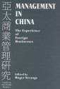 Management in China: The Experience of Foreign Businesses - Roger Strange