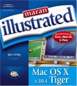 Maran Illustrated Mac OS X V.10.4 Tiger - Ruth Maran, Kelleigh Johnson