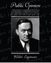 Public Opinion - Walter Lippmann