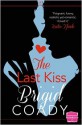 The Last Kiss - Brigid Coady