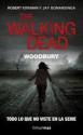 The Walking Dead: Woodbury - Robert Kirkman, Jay Bonansinga