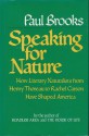 Speaking for Nature - Paul Brooks