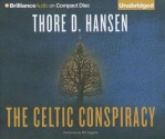 The Celtic Conspiracy - Thore D. Hansen, Phil Gigante