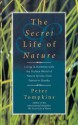 The Secret Life of Nature - Peter Tompkins