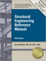 Structural Engineering Reference Manual - Alan Williams