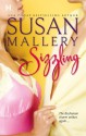 Sizzling - Susan Mallery