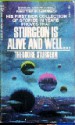 Sturgeon is Alive and Well... - Theodore Sturgeon