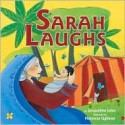 Sarah Laughs - Jacqueline Jules, Natascia Ugliano