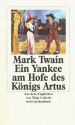 Ein Yankee am Hofe des Königs Artus - Mark Twain, Norbert Kohl, Daniel Carter Beard