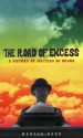 The Road of Excess: A History of Writers on Drugs - Marcus Boon