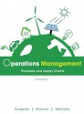 Operations Management: Processes and Supply Chains - Lee J. Krajewski, Larry P. Ritzman, Manoj K. Malhotra