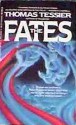 The Fates - Thomas Tessier