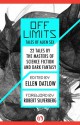 Off Limits: Tales of Alien Sex - Robert Silverberg, Ellen Datlow, Susan Wade, John Kaiine