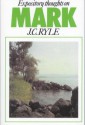 St. Mark - J.C. Ryle