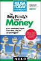 The Busy Family's Guide to Money - Sandra Block, Kathy Chu, John M. Waggoner