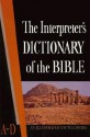 The Interpreter's Dictionary of the Bible Volume 1 A--D - George Arthur Buttrick, Keith George, Crim Butterick