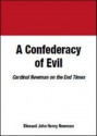 A Confederacy of Evil - John Henry Newman