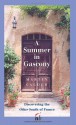 Summer in Gascony: Discovering the Other South of France - Martin Calder