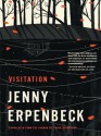 Visitation - Jenny Erpenbeck, Susan Bernofsky