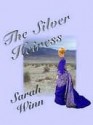 The Silver Heiress - Sarah Winn