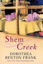 Shem Creek (Lowcountry Tales #4) - Dorothea Benton Frank