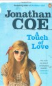 A Touch of Love - Jonathan Coe