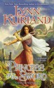 Princess of the Sword - Lynn Kurland