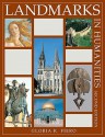 Landmarks in Humanities Second Edition - Gloria K. Fiero