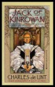 Jack of Kinrowan - Charles de Lint