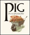 Pig In A Barrow - Bert Kitchen