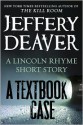 A Textbook Case - Jeffery Deaver