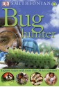 Bug Hunter (Smithsonian) - David Burnie