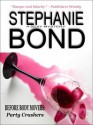 BEFORE BODY MOVERS: Party Crashers (Body Movers, #0.5) - Stephanie Bond