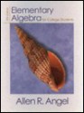 Elementary Algebra for College Students - Allen R. Angel