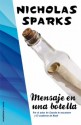 Mensaje en una botella (Novela (roca)) (Spanish Edition) - Nicholas Sparks, Ana Duque