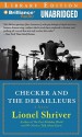 Checker and the Derailleurs - Lionel Shriver, MacLeod Andrews