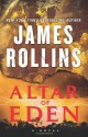 Altar of Eden - James Rollins