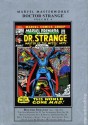 Marvel Masterworks: Doctor Strange, Vol. 4 - Roy Thomas, Gardner F. Fox, Stan Lee, Barry Windsor-Smith, Archie Goodwin, Gene Colan, Frank Brunner, P. Craig Russell, Jim Starlin, Sam Kweskin, Marie Severin, Herb Trimpe, Don Heck