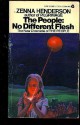 The People: No Different Flesh - Zenna Henderson