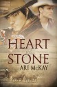 Heart of Stone - Ari McKay