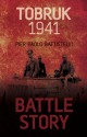 Battle Story: Tobruk 1941 - Pier Paolo Battistelli