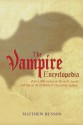 The Vampire Encyclopedia - Matthew Bunson