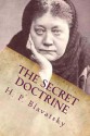 The Secret Doctrine: Volume Two - Anthropogenesis - Helena Petrovna Blavatsky