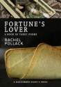 Fortune's Lover: A Book of Tarot Poems - Rachel Pollack