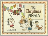 The Christmas Pinata - Jack Kent