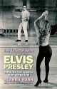 Baby, Let's Play House: Elvis and His Women - Alanna Nash