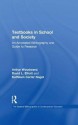 Textbooks in School and Society: An Annotated Bibliography & Guide to Research (Garland Bibliographies in Contemporary Education) - Arthur Woodward, David L. Elliot, Kathleen Carter Nagel