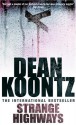 Strange Highways - Dean Koontz