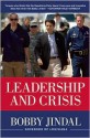 Leadership and Crisis - Bobby Jindal